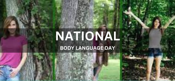 NATIONAL BODY LANGUAGE DAY  [राष्ट्रीय शारीरिक भाषा दिवस]